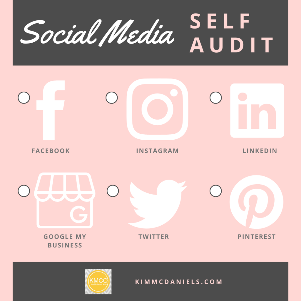 social media self audit | KimMcDaniels Co.