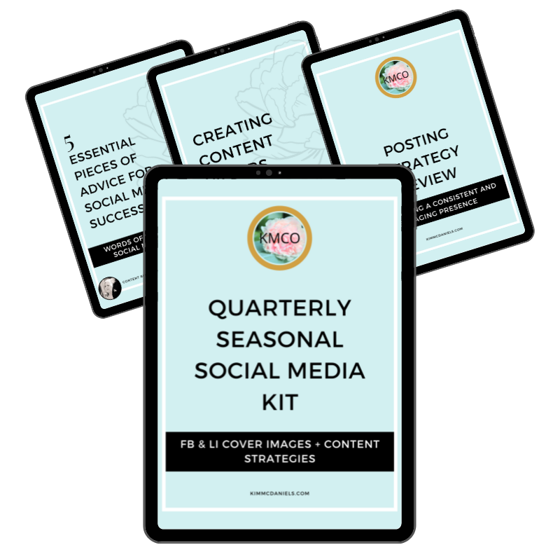 Quarterly Seasonal Social Media Kit | Kim McDaniels
