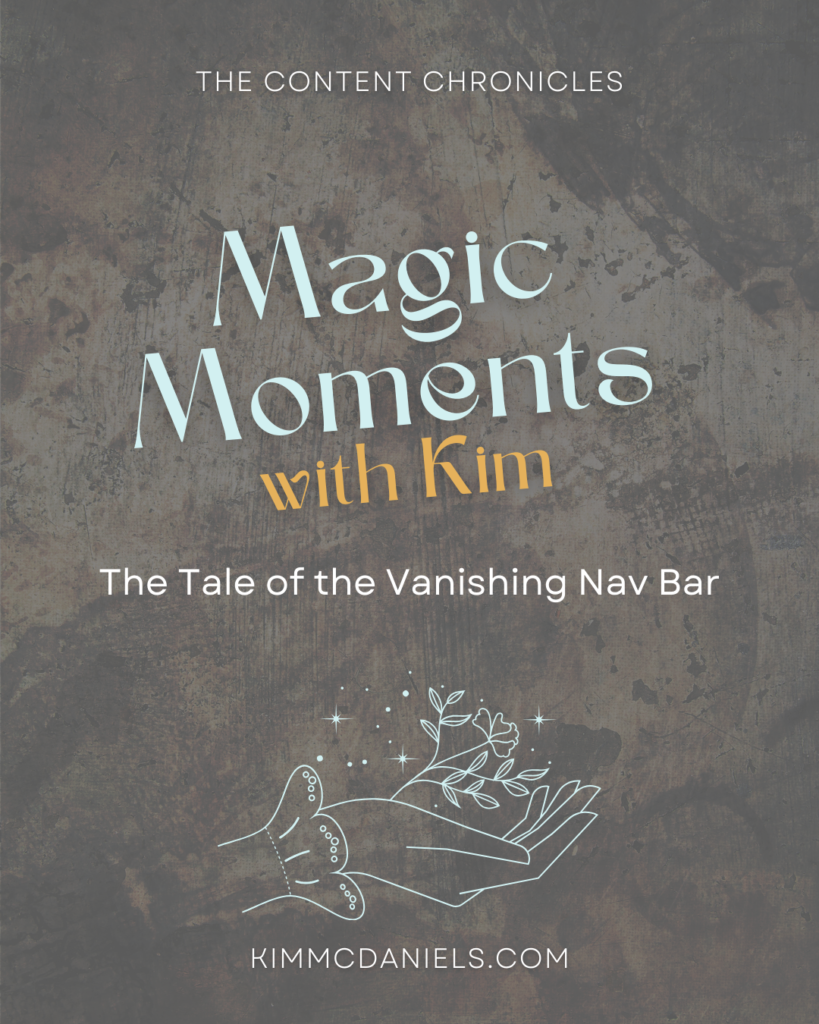 Magic Moments with Kim: The Tale of the Vanishing Nav Bar